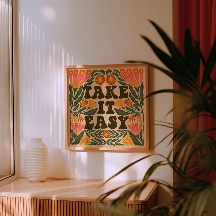 Take it Easy Art Print
