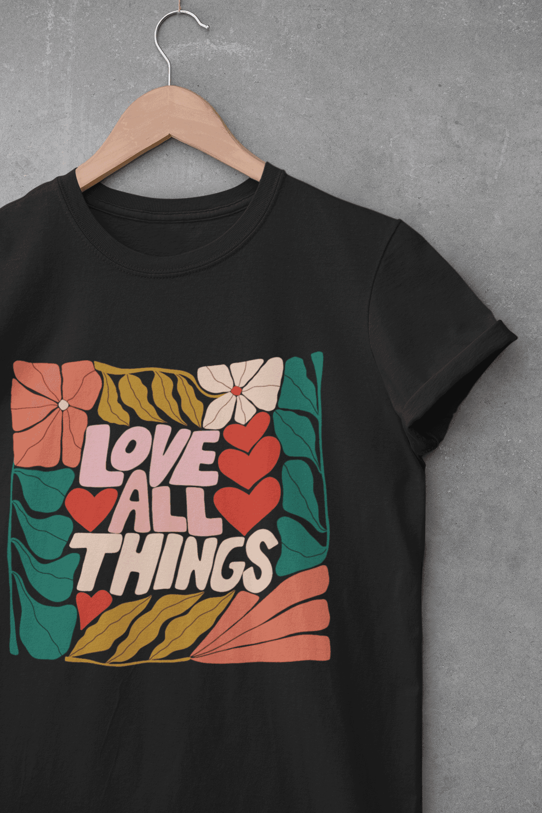 Love All Things Unisex Tee - High West Wild