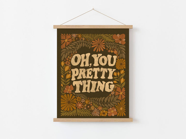 Oh, You Pretty Thing Art Print in Dark Olive - High West Wild