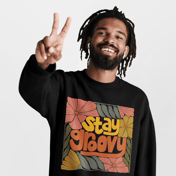 Stay Groovy Unisex Sweatshirt - High West Wild