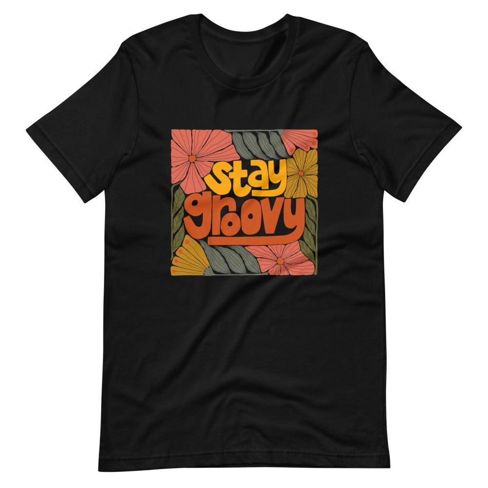 Stay Groovy Unisex T-Shirt - High West Wild